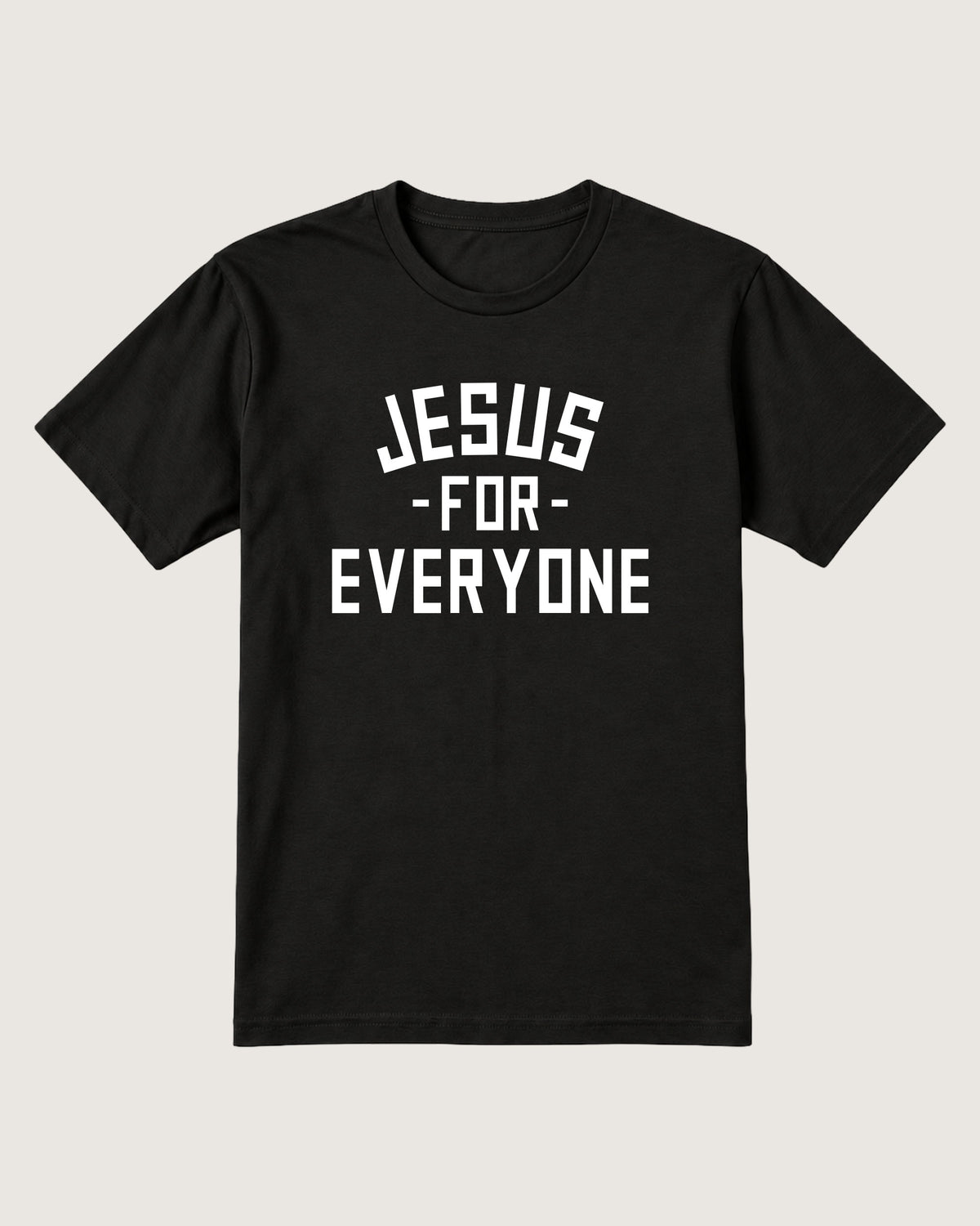 Jesus For Everyone T-Shirt