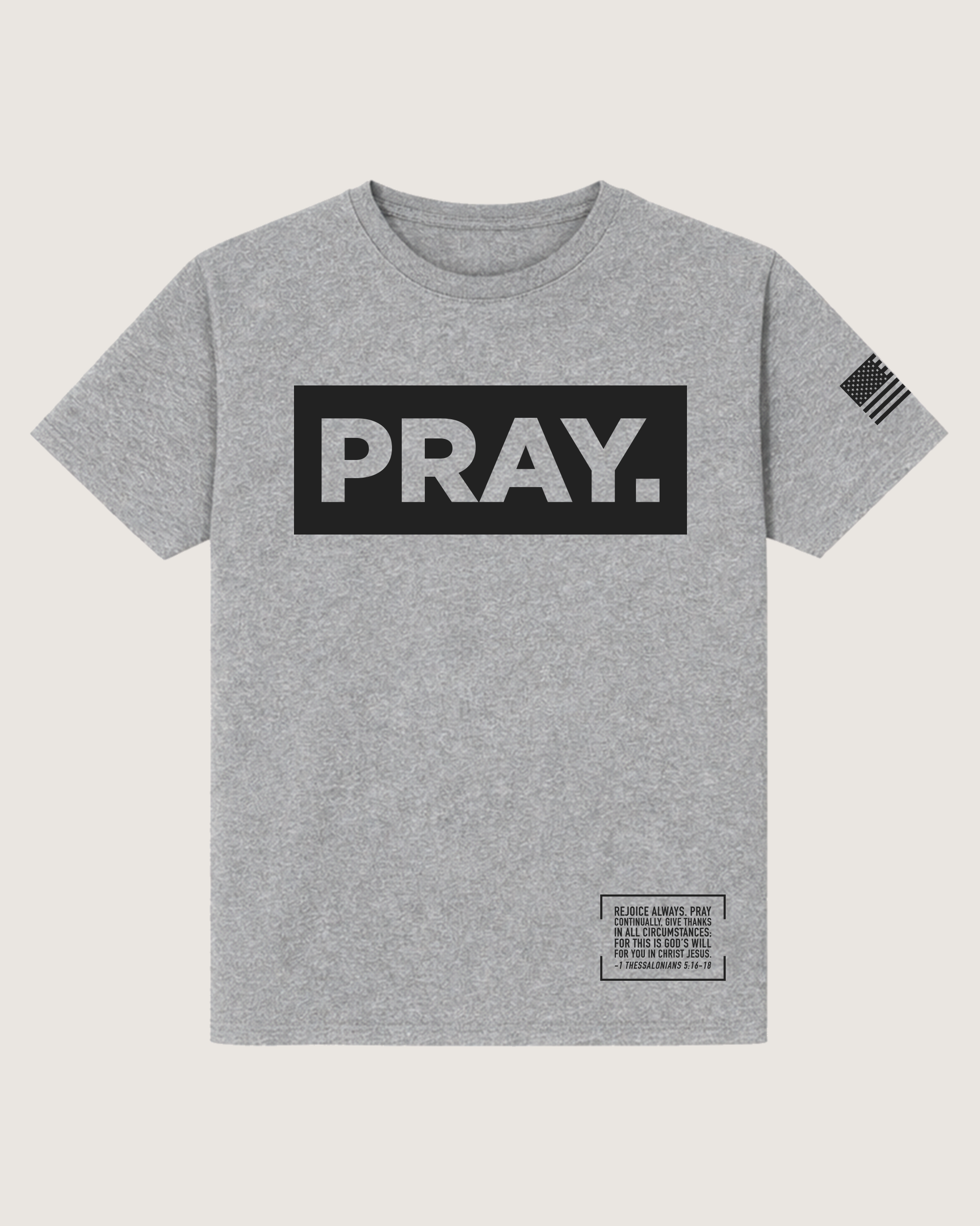 PRAY. T-Shirt